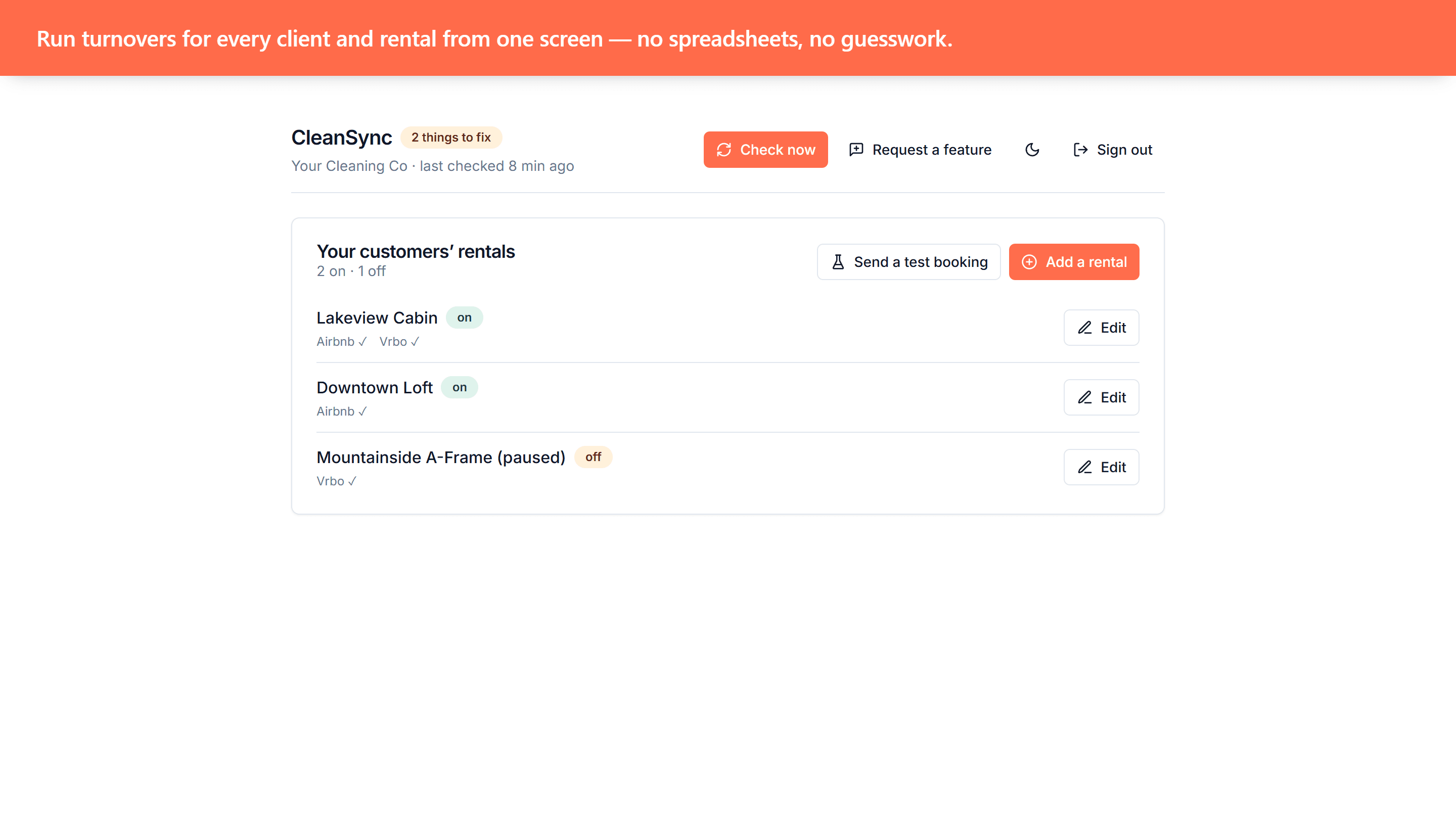 CleanSync dashboard listing the rentals you sync - Lakeview Cabin, Downtown Loft, Mountainside A-Frame - with on/off badges and Airbnb / Vrbo sync status
